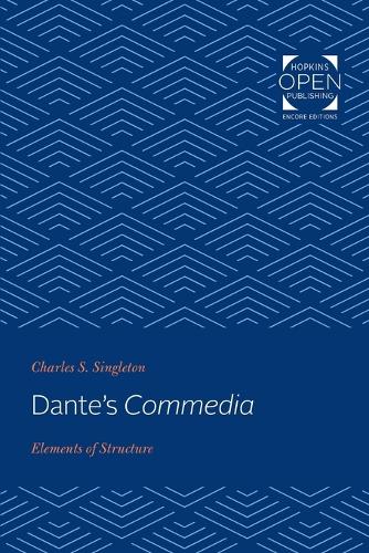 Бумажная книга «Dante's Commedia: Elements of Structure», автор Чарльз С. Синглтон - фото №1