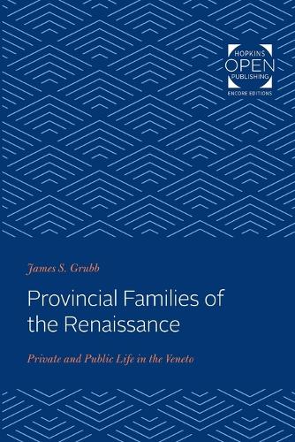 Бумажная книга «Provincial Families of the Renaissance: Private and Public Life in the Veneto», автор Джеймс С. Грабб - фото №1