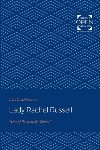 Бумажная книга «Lady Rachel Russell: "One of the Best of Women"», автор Лоис Г. Швурер - фото №1