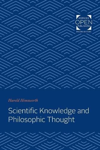 Бумажная книга «Scientific Knowledge and Philosophic Thought», автор Гарольд Химсворт - фото №1