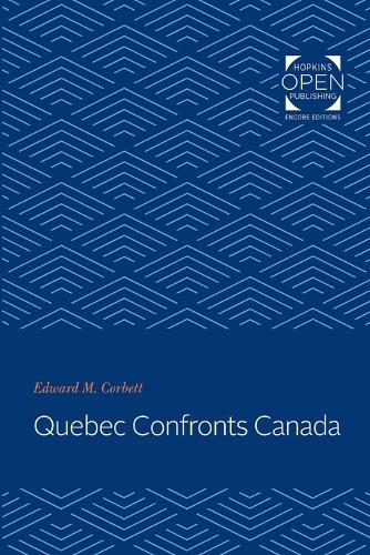 Бумажная книга «Québec Confronts Canada», автор Эдвард М. Корбетт - фото №1