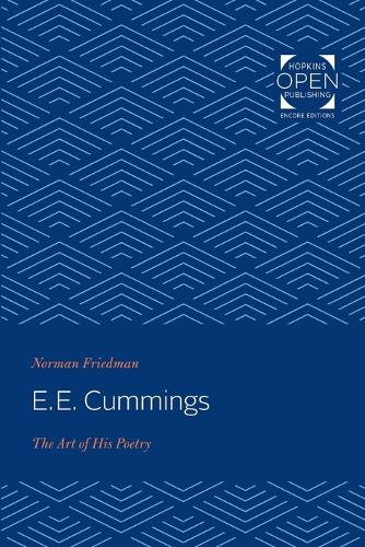 Бумажная книга «E. E. Cummings: The Art of His Poetry», автор Норман Фридман - фото №1