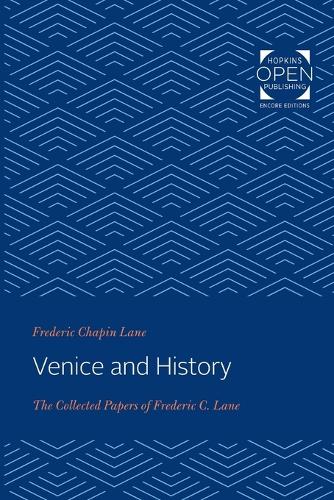 Бумажная книга «Venice and History: The Collected Papers of Frederic C. Lane», автор Фредерик Чапин Лейн - фото №1