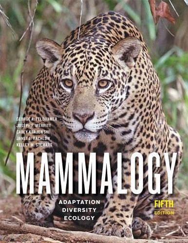 Паперова книга «Mammalogy: Adaptation, Diversity, Ecology», авторів Кері Краєвскі, Джордж А. Фельдгамер, Джанет Л. Рахлоу, Джозеф Ф. Меррітт, Келлі М. Стюарт - фото №1
