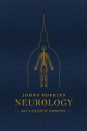 Бумажная книга «Johns Hopkins Neurology: Half a Century of Innovation», автор Дэниел Б. Дракман - фото №1
