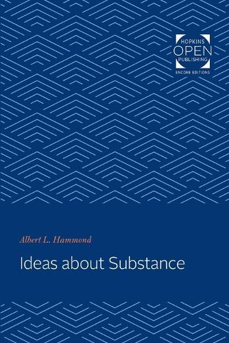 Бумажная книга «Ideas about Substance», автор Альберт Л. Хаммонд - фото №1