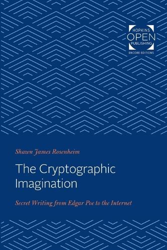 Паперова книга «The Cryptographic Imagination: Secret Writing from Edgar Poe to the Internet», автор Шон Джеймс Розенхайм - фото №1