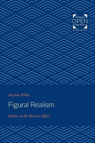 Паперова книга «Figural Realism: Studies in the Mimesis Effect», автор Хейден Уайт - фото №1