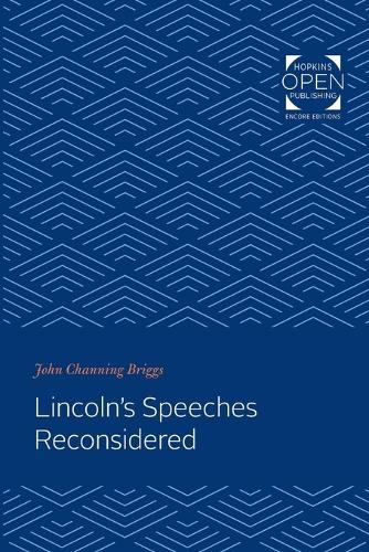 Бумажная книга «Lincoln's Speeches Reconsidered», автор Джон Ченнинг Бриггс - фото №1