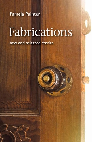 Паперова книга «Fabrications: New and Selected Stories», автор Памела Пейнтер - фото №1
