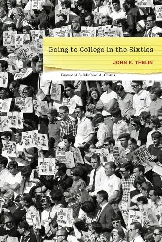 Паперова книга «Going to College in the Sixties», автор Джон Р. Телін - фото №1