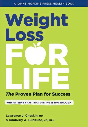 Бумажная книга «Weight Loss for Life: The Proven Plan for Success», авторов Кимберли А. Гудзун, Лоуренс Дж. Ческин - фото №1