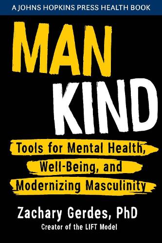 Бумажная книга «Man Kind: Tools for Mental Health, Well-Being, and Modernizing Masculinity», автор Захарий Гердес - фото №1