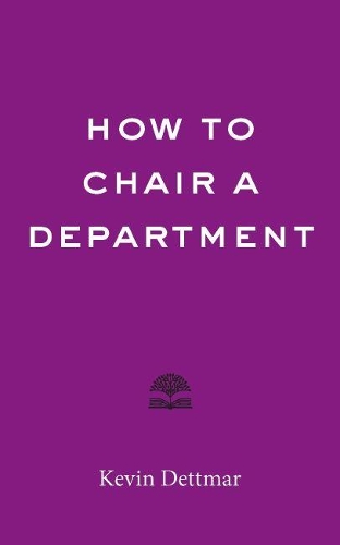 Бумажная книга «How to Chair a Department», автор Кевин Деттмар - фото №1
