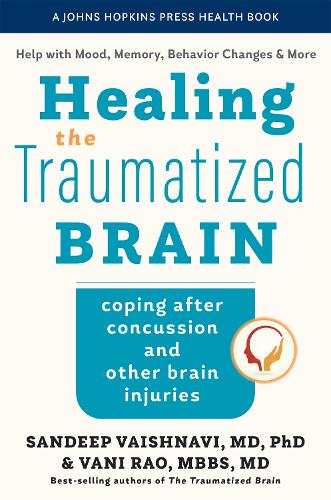 Паперова книга «Healing the Traumatized Brain: Coping after Concussion and Other Brain Injuries», авторів Сандіп Вайшнаві, Вані Рао - фото №1