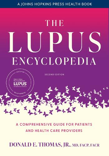 Паперова книга «The Lupus Encyclopedia: A Comprehensive Guide for Patients and Health Care Providers», автор Дональд Е. Томас - фото №1