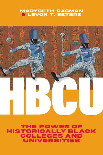 Бумажная книга «HBCU: The Power of Historically Black Colleges and Universities», автор Мэрибет Гасман - фото №1