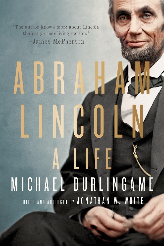 Паперова книга «Abraham Lincoln: A Life», автор Майкл Берлінгейм - фото №1