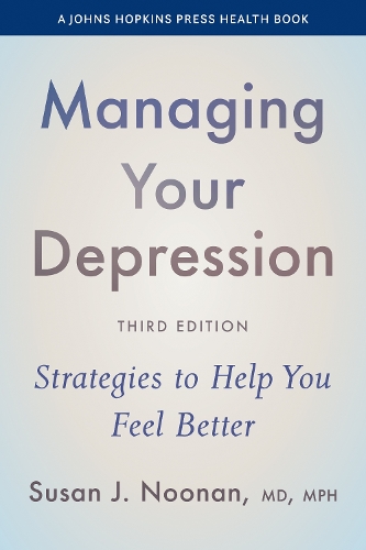 Бумажная книга «Managing Your Depression: Strategies to Help You Feel Better», автор Сьюзен Дж. Нунан - фото №1