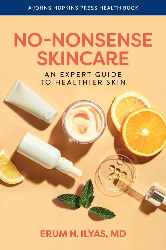 Паперова книга «No-Nonsense Skincare: An Expert Guide to Healthier Skin», автор Ерум Н. Ільяс - фото №1