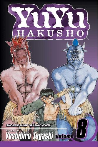Паперова книга «YuYu Hakusho. Volume 8», автор Йошіхіро Тоґаші - фото №1