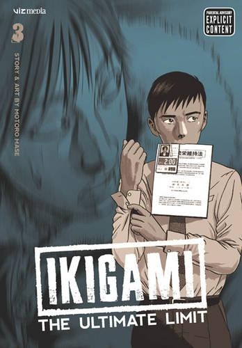 Бумажная книга «Ikigami: The Ultimate Limit, Vol. 3», автор Моторо Масе - фото №1