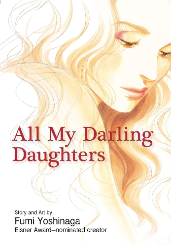 Паперова книга «All My Darling Daughters», автор Фумі Йошінага - фото №1