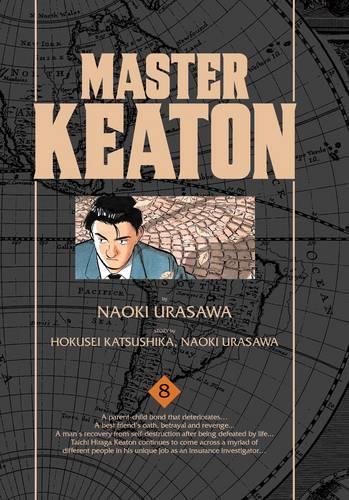 Бумажная книга «Master Keaton. Volume 8», авторов Наоки Урасава, Хокусэй Кацусика, Такаси Нагасаки - фото №1