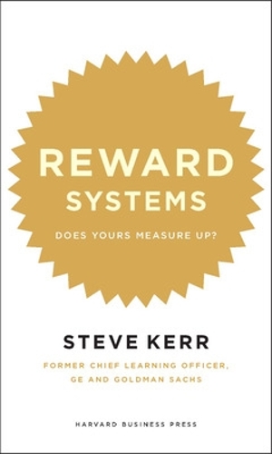 Паперова книга «Reward Systems: Does Yours Measure Up?», авторів Гленн Ріфкін, Стів Керр - фото №1
