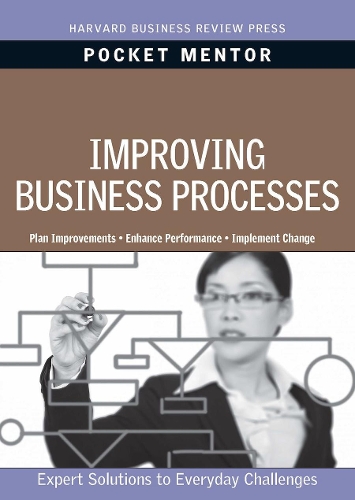 Бумажная книга «Improving Business Processes», автор Harvard Business School Press - фото №1