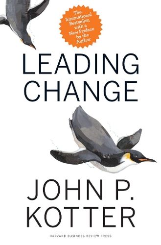 Паперова книга «Leading Change, With a New Preface by the Author», автор Джон П. Коттер - фото №1