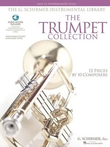 Бумажная книга «The Trumpet Collection: Easy to Intermediate Level / G. Schirmer Instrumental Library», автор Издательская корпорация Хэла Леонарда - фото №1