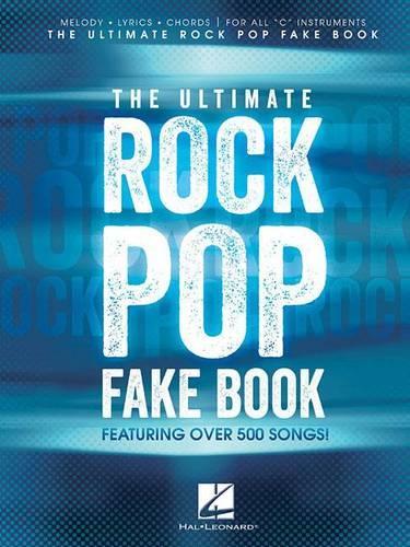 Бумажная книга «The Ultimate Rock Pop Fake Book», автор Издательская корпорация Хэла Леонарда - фото №1