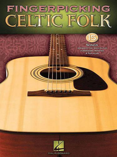 Паперова книга «Fingerpicking Celtic Folk», автор Видавнича корпорація Гела Леонарда - фото №1