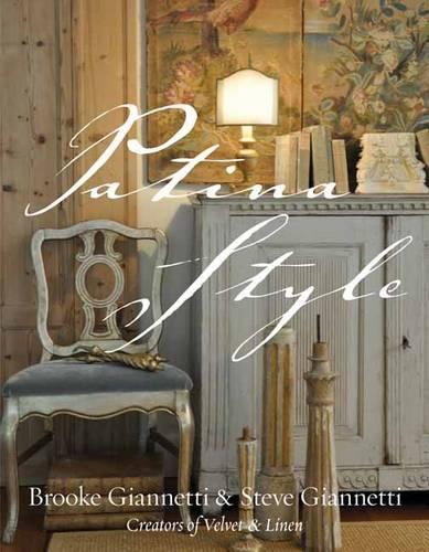 Паперова книга «Patina Style», авторів Брук Джаннетті, Стів Джаннетті - фото №1