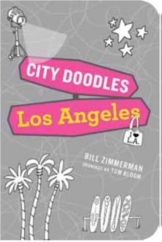 Бумажная книга «City Doodles Los Angles», авторов Билл Циммерман, Том Блум - фото №1