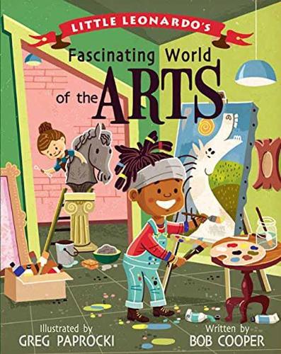 Бумажная книга «Little Leonardo's Fascinating World of the Arts», автор Грег Папрокки - фото №1