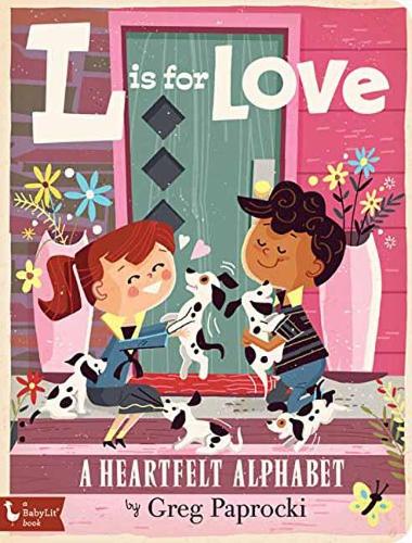 Паперова книга «L is for Love: A Heartfelt Alphabet», автор Грег Папрокі - фото №1