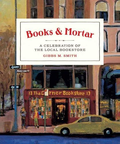 Бумажная книга «Books and Mortar», автор Гиббс М. Смит - фото №1