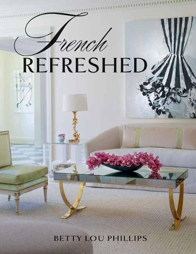 Паперова книга «French Refreshed», автор Бетті Лу Філліпс - фото №1