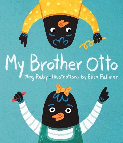 Паперова книга «My Brother Otto», авторів Еліза Палмер, Мег Рейбі - фото №1