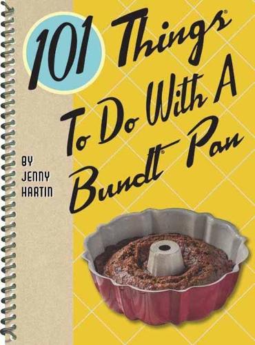 Бумажная книга «101 Things to Do with a Bundt® Pan» - фото №1