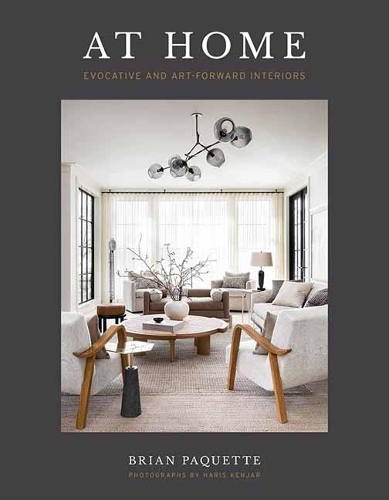 Бумажная книга «At Home: Evocative and Art-Forward Interiors», автор Брайан Пакетт - фото №1