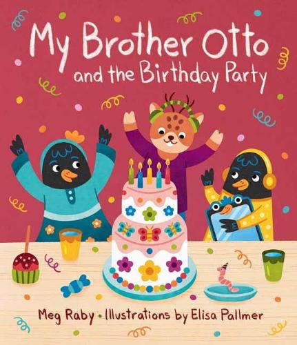 Бумажная книга «My Brother Otto and the Birthday Party», автор Меган Рэби - фото №1