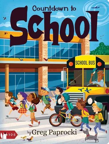 Бумажная книга «Countdown to School», автор Грег Папрокки - фото №1