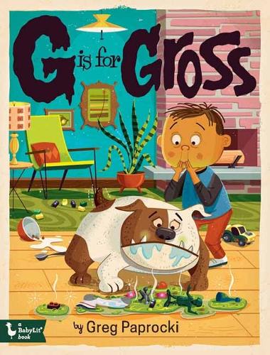 Бумажная книга «G Is for Gross», автор Грег Папрокки - фото №1