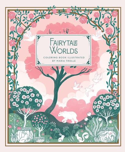 Бумажная книга «Fairytale Worlds: Coloring Book», автор Мария Тролле - фото №1