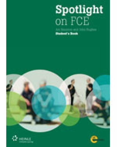 Паперова книга «Spotlight on FCE», авторів Аластер Лейн, Джон Наунтон - фото №1
