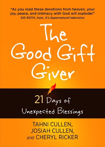 Бумажная книга «The Good Gift Giver: 21 Days of Unexpected Blessings», авторов Шерил Рикер, Джосайя Каллен, Тахни Каллен - фото №1