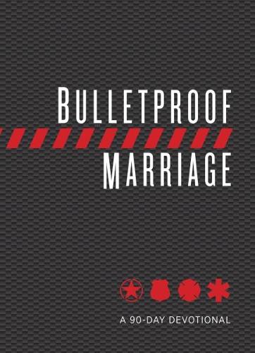 Паперова книга «Bulletproof Marriage: A 90 Day Devotional» - фото №1